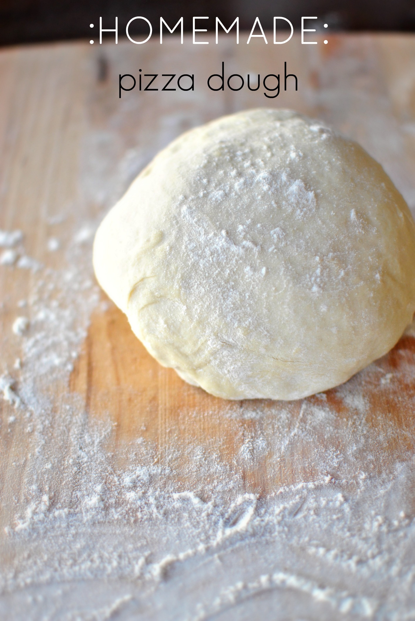 Homemade Pizza Dough from Scratch + Grilled Pizza