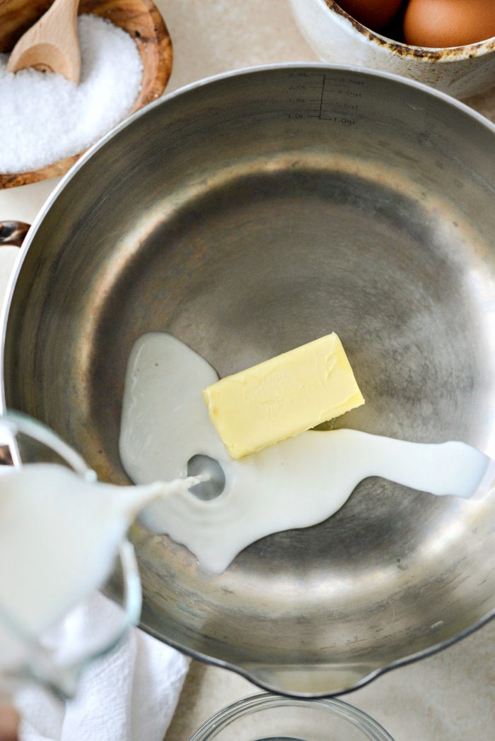 unsalted butter and milk in a saucepan.